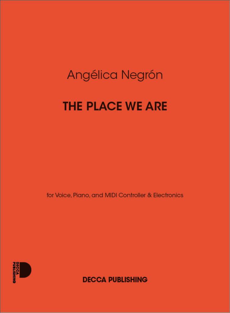 The Place We Are